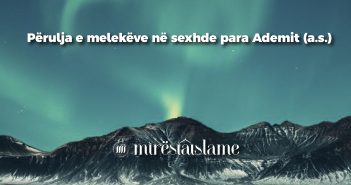 Përulja e melekëve në sexhde para Ademit (a.s.)